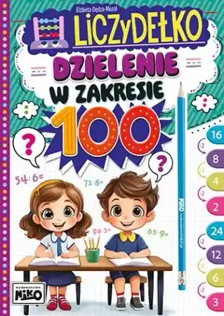 Liczydełko. Dzielenie w zakresie 100 - Elżbieta Dędza-mozol Taniej