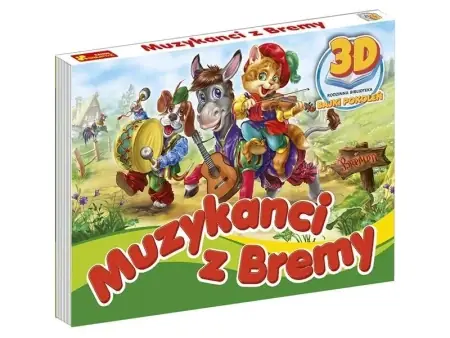 Bestseller Ksiażeczka 3D Bajki Pokoleń: Muzykanci z bremy
