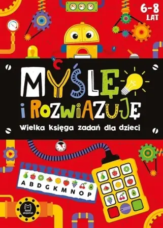 Zniżka Myślę i rozwiązuję. Wielka księga zadań 6-8 lat - praca zbiorowa