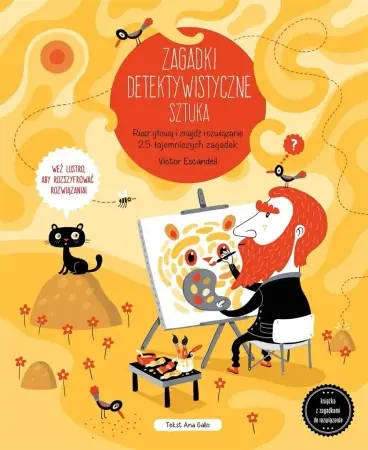 Dodaj do koszyka Zagadki detektywistyczne. Sztuka - Victor Escandell, Ana Gallo, Karolina Jaszecka