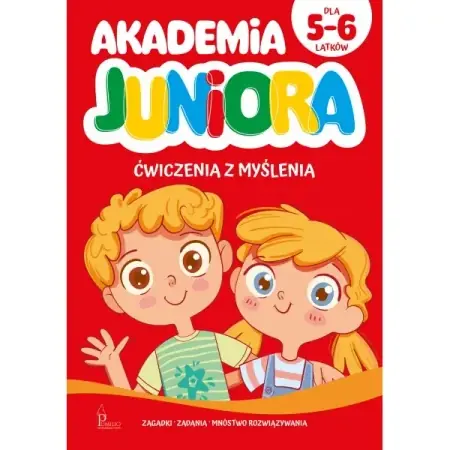 Akademia Juniora Ćwiczenia z myślenia 5-6 lat - PRACA ZBIOROWA Rabat