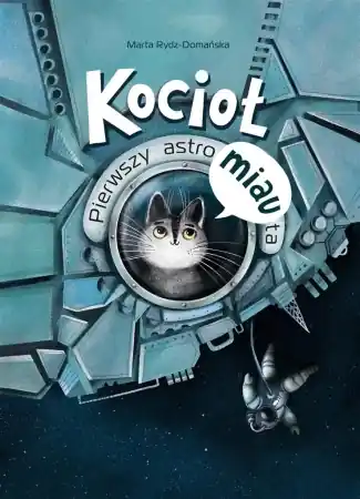 Kocioł. Pierwszy astroMIAUta - Marta Rydz - Domańska Popularny