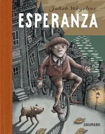 Esperanza - Jakob Wegelius Łatwy zwrot
