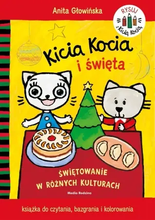 Kicia Kocia i święta. Kolorowanka - Anita Głowińska Hit cenowy