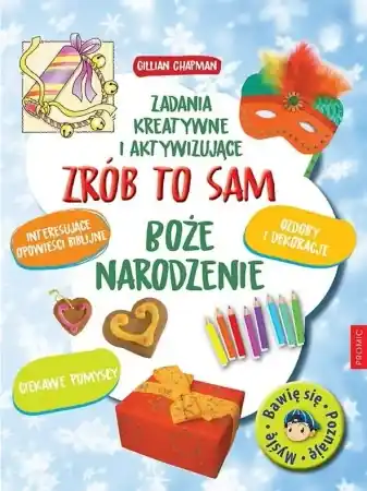 Zrób to sam. Boże Narodzenie. Zadania kreatywne - Gillian Chapman Tylko do końca tygodnia