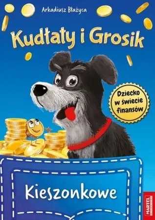 Ograniczona ilość Kudłaty i grosik. Kieszonkowe - Arkadiusz Błażyca