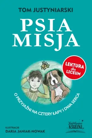 Psia misja - Tom Justyniarski Wybór klientów