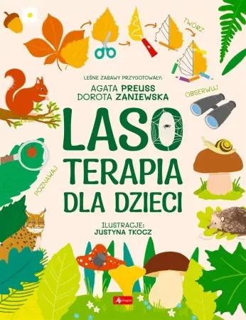 Oferta czasowa Lasoterapia dla dzieci - Dorota Zaniewska, Agata Preus