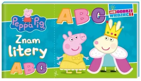 Peppa Pig. Dobrze wiedzieć. Znam litery - opracowanie zbiorowe Promocja