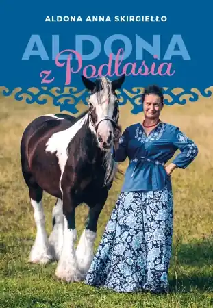 Aldona z Podlasia - Aldona Anna Skirgiełło Wyprzedaż