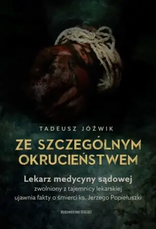 Ze szczególnym okrucieństwem - Tadeusz Jóźwik Wybór klientów