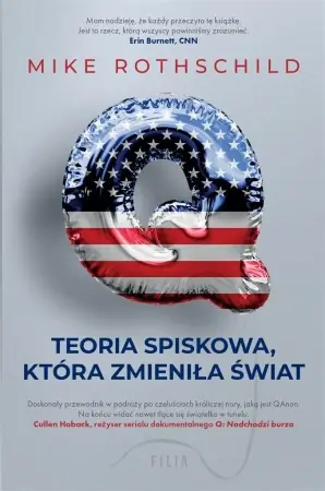 Najlepsza cena Q. Teoria spiskowa, która zmieniła świat - Mike Rothschild
