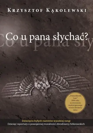 Wyjątkowa oferta Co u pana słychać? - Krzysztof Kąkolewski
