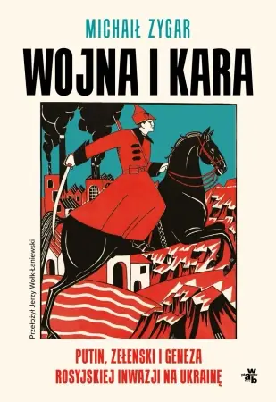 Hit sprzedaży Wojna i kara - Michaił Zygar