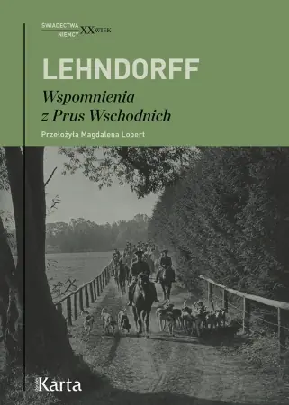 Premium Wspomnienia z Prus Wschodnich - Hans von Lehndorf