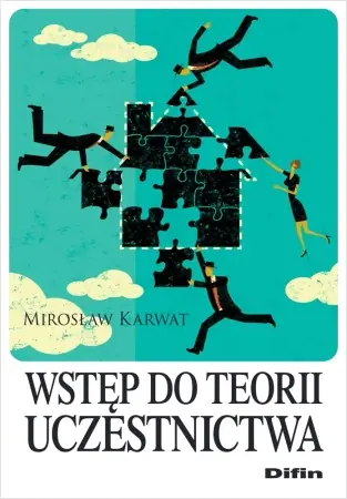 Wstęp do teorii uczestnictwa - Mirosław Karwat Szybka dostawa