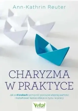 Charyzma w praktyce - Ann-Kathrin Reuter Hit cenowy