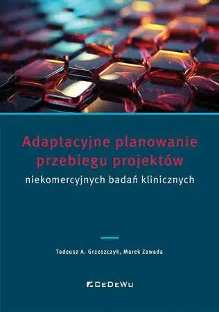 Adaptacyjne planowanie przebiegu projektów.. - Tadeusz A. Grzeszczyk, Marek Zawada Wybór klientów