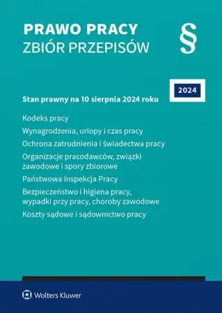 Promocja Prawo pracy. Zbiór przepisów 2024 - opracowanie zbiorowe