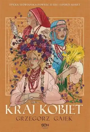 Hit sprzedaży Kraj kobiet - Grzegorz Gajek