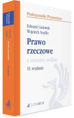 Bezpieczne zakupy Prawo rzeczowe z testami online w.15 - Edward Gniewek, Wojciech Szydło