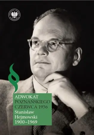Adwokat poznańskiego Czerwca 1956 - Piotr Grzelczak Bestseller
