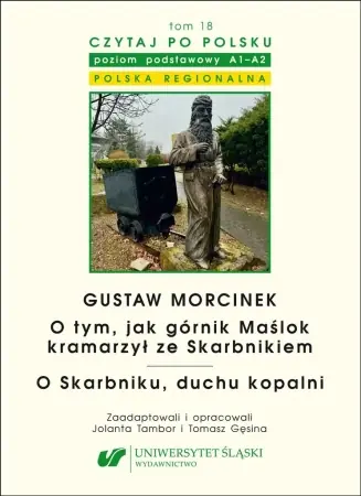 Okazja Czytaj po polsku T.18 Gustaw Morcinek - Jolanta Tambor, Tomasz Gęsina