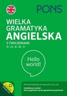 Wielka gramatyka angielska z ćwiczeniami A1-C1 w.3 - praca zbiorowa Szybka dostawa
