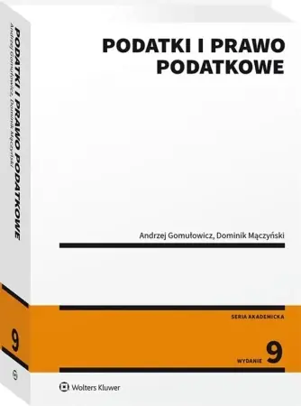 Podatki i prawo podatkowe - Andrzej Gomułowicz, Dominik Mączyński Bezpieczne zakupy