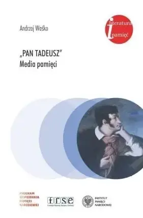 Pan Tadeusz media pamięci - Andrzej Waśko Wyjątkowa oferta