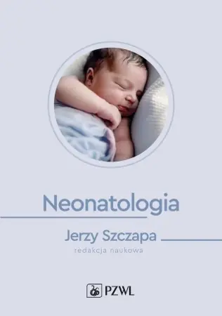 Hit sprzedaży Neonatologia - Jerzy Szczapa