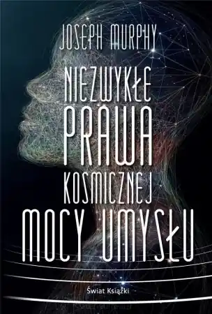 Rabat Niezwykłe prawa kosmicznej mocy umysłu - Joseph Murphy