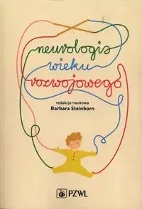 Kup online Neurologia wieku rozwojowego - Barbara Steinborn