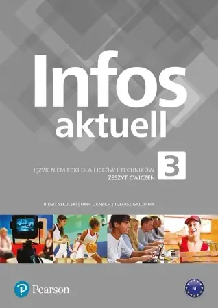 Infos Aktuell 3 AB + kod interaktywny PEARSON - Birgit Sekulski, Nina Drabich, Tomasz Gajownik Premium