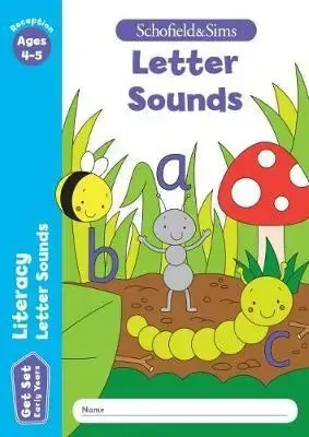 Tylko dziś Get Set Literacy Letter Sounds: Reception. Ages 4-5 - Schofield & Sims