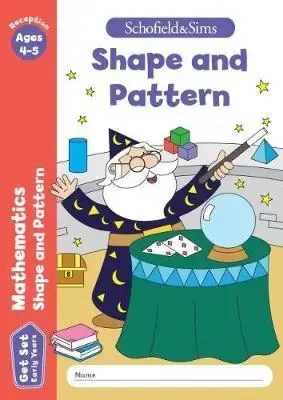 Get Set Mathematics Shape and Pattern: Reception. Ages 4-5 - Schofield & Sims Dodaj do koszyka