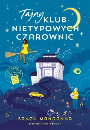 Oferta limitowana Tajny Klub Nietypowych Czarownic - Sangu Mandanna