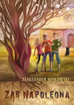 Wyjątkowa oferta Ząb Napoleona - Aleksander Minkowski