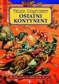 Świat Dysku T.22 Ostatni Kontynent - Terry Pratchett Ostatnia szansa