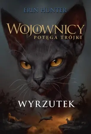 Wojownicy T.15 Wyrzutek - Erin Hunter Promocja