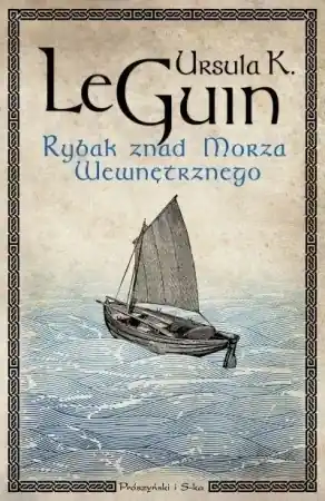 Rybak znad morza wewnętrznego - Ursula K. Nowość
