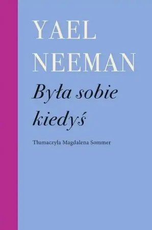 Była sobie kiedyś - Yael Neeman Bezpieczne zakupy