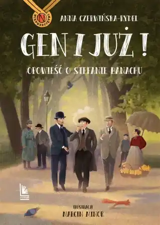 Najlepsza cena Gen i już. Opowieść o Stefanie Banachu - Anna Czerwińska-Rydel, Marcin Minor