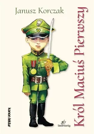 Dodaj do koszyka Król Maciuś Pierwszy - Janusz Korczak