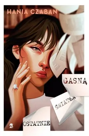 Taniej Ostatnie światła gasną T.1 - Hania Czaban