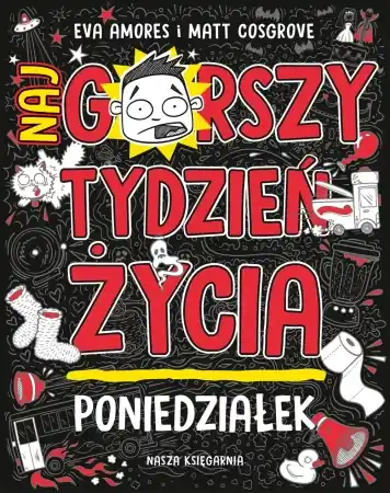 Poniedziałek. Najgorszy tydzień życia. Tom 1 - Matt Cosgrove Do wyczerpania zapasów