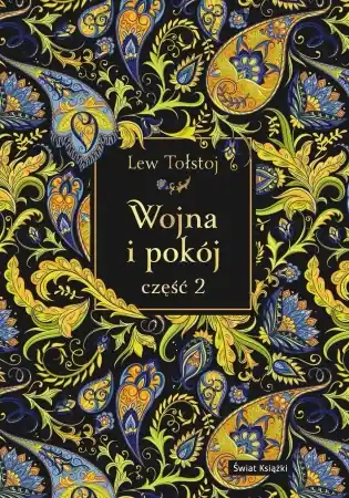 Taniej Wojna i pokój cz.2 (barwione brzegi) - Lew Tołstoj