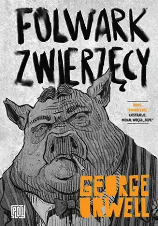 Popularny Folwark zwierzęcy - George Orwell