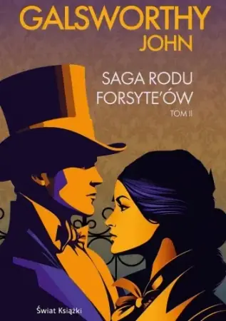Wyprzedaż Saga rodu Forsyteów T.2 (wydanie kolekcjonerskie) - John Galsworthy