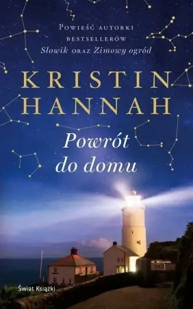Powrót do domu - Kristin Hannah Łatwy zwrot